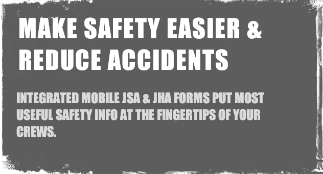 Make Safety Easier and Reduce Accidents